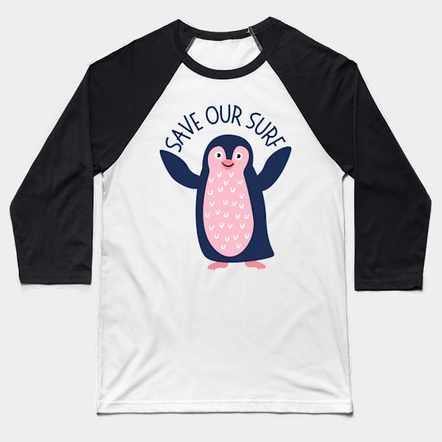 Penguin Save Our Surf Baseball T-Shirt by casualism